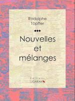 Nouvelles et mélanges