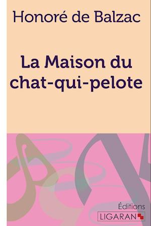 La Maison du chat-qui-pelote