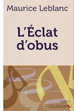 L'Eclat d'obus