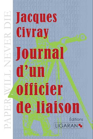 Journal d'un officier de liaison