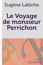 Le Voyage de monsieur Perrichon