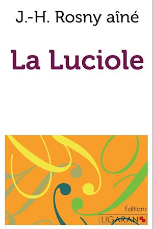 La Luciole