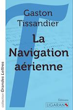 La Navigation aérienne (grands caractères)