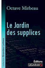 Le Jardin des supplices (grands caractères)