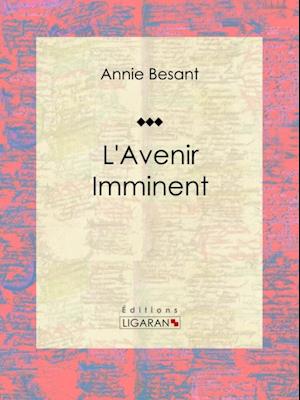 L''Avenir Imminent