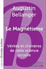 Le Magnétisme (grands caractères)