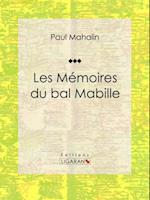 Les Mémoires du bal Mabille