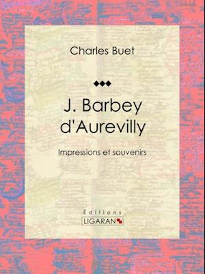 J. Barbey d''Aurevilly