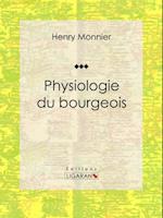 Physiologie du bourgeois