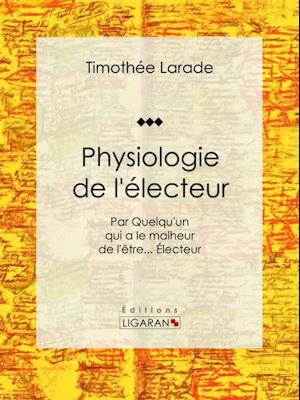 Physiologie de l''électeur