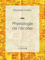 Physiologie de l''écolier