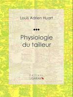 Physiologie du tailleur