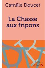 La Chasse aux fripons