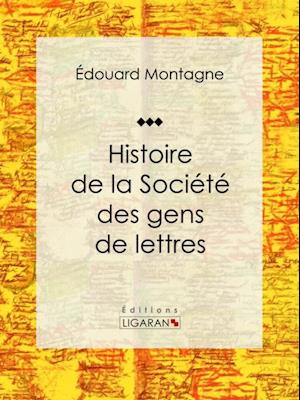 Histoire de la Société des gens de lettres