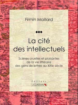 La cité des intellectuels