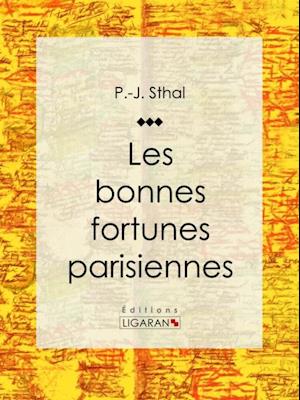 Les bonnes fortunes parisiennes