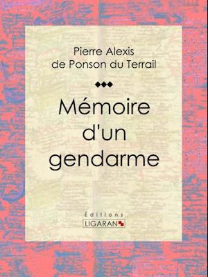 Memoire d'un gendarme