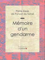 Mémoire d''un gendarme