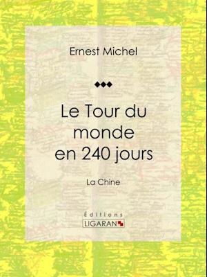 Le Tour du monde en 240 jours