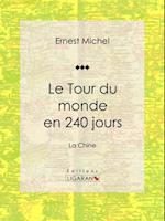 Le Tour du monde en 240 jours