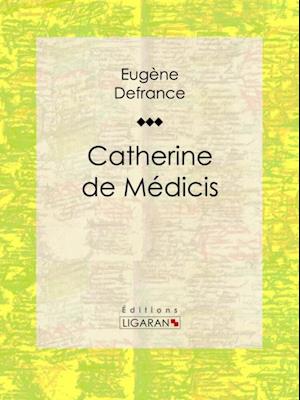 Catherine de Médicis