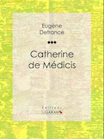 Catherine de Médicis