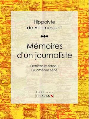 Mémoires d''un journaliste