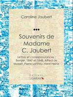 Souvenirs de Madame C. Jaubert