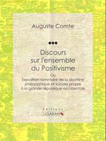 Discours sur l''ensemble du Positivisme