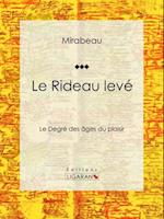 Le Rideau levé