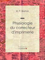 Physiologie du correcteur d''imprimerie