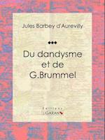 Du dandysme et de G. Brummel