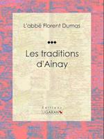 Les traditions d''Ainay