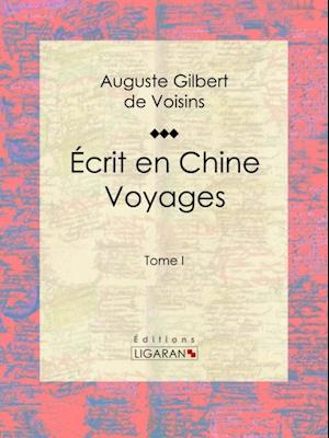 Écrit en Chine : voyages