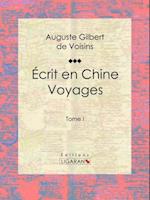 Écrit en Chine : voyages