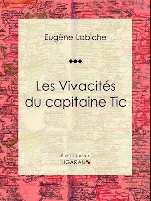 Les Vivacités du capitaine Tic