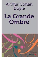 La Grande Ombre