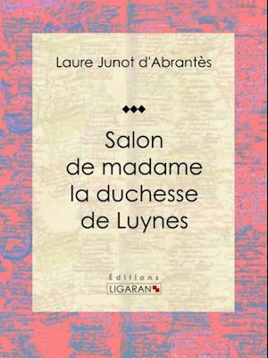 Salon de madame la duchesse de Luynes