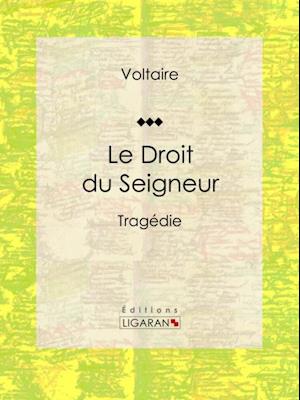 Le Droit du Seigneur