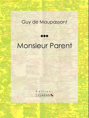 Monsieur Parent