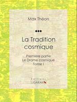 La Tradition cosmique