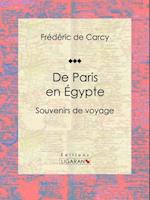 De Paris en Égypte