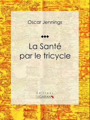 La Santé par le tricycle