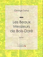 Les Beaux Messieurs de Bois-Doré