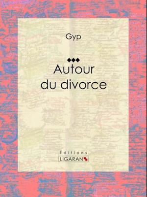 Autour du divorce