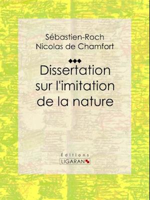 Dissertation sur l''imitation de la nature