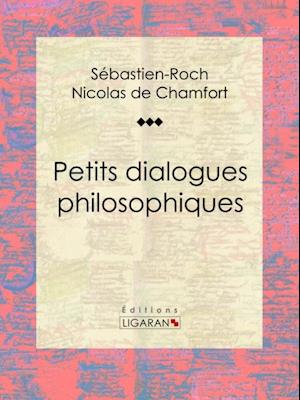 Petits dialogues philosophiques