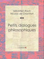 Petits dialogues philosophiques