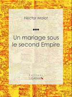 Un mariage sous le second Empire