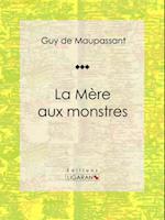 La Mère aux monstres